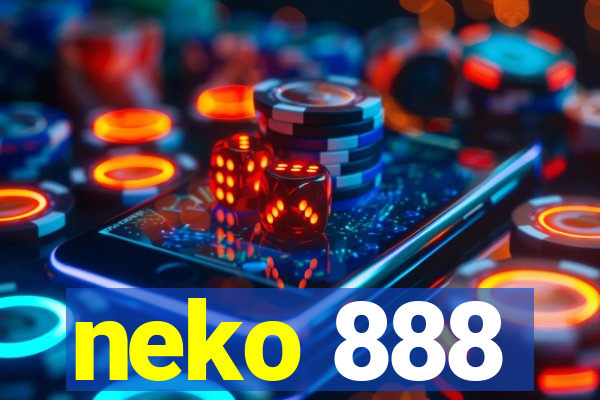 neko 888